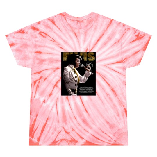 Discover Popular Elvis Presley Quotes Signature Black Tie Dye T Shirts S to 5XL Gift Fans