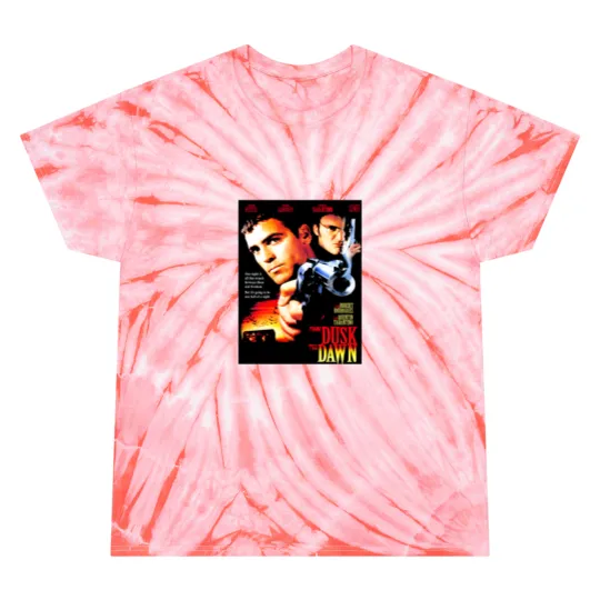 Discover From Dusk Till Dawn Tie Dye T Shirts