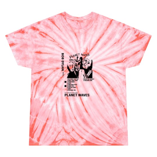 Discover Bob Dylan - Planet Waves Album Poster Tie Dye T Shirts