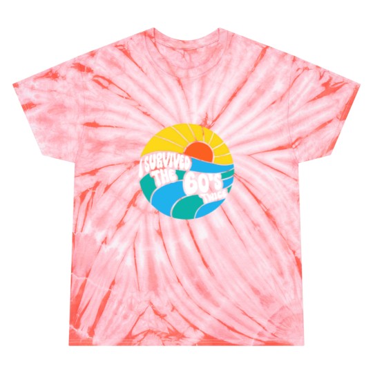 Discover I Survived The 60s Twice Sixties 70th 70s Year Old Birthday Tie Dye T Shirts