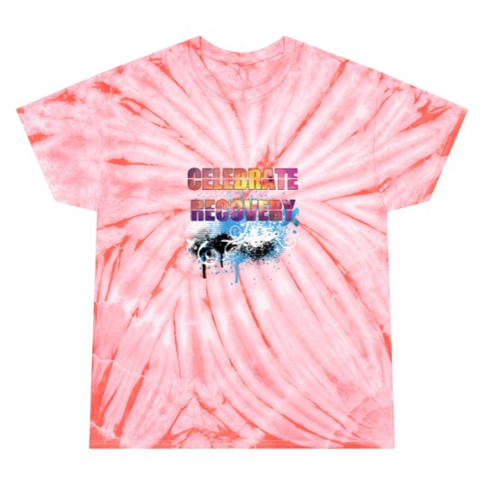 Discover Celebrate Recovery I Tie Dye T Shirts