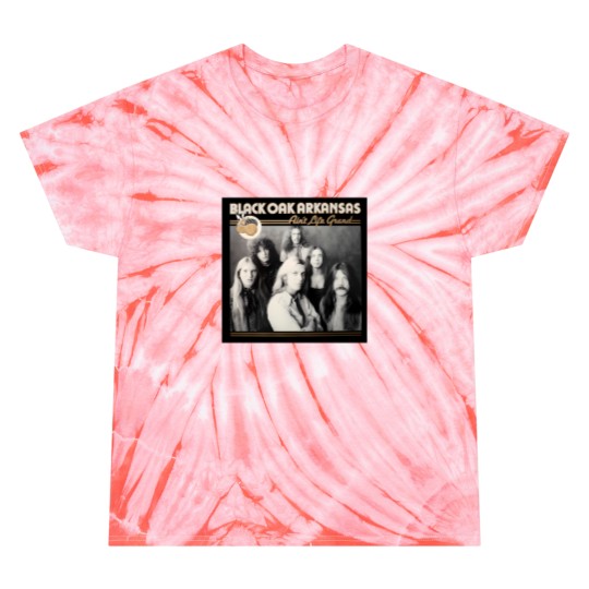 Discover Black Oak Arkansas Aint Life Grand Tie Dye T Shirts