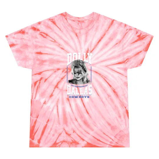 Discover Classic Dolly Parton Dallas Live Thanhksgiving Day Tie Dye T Shirts