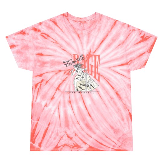 Discover Female Rage The Musical Classic Tie Dye T Shirts