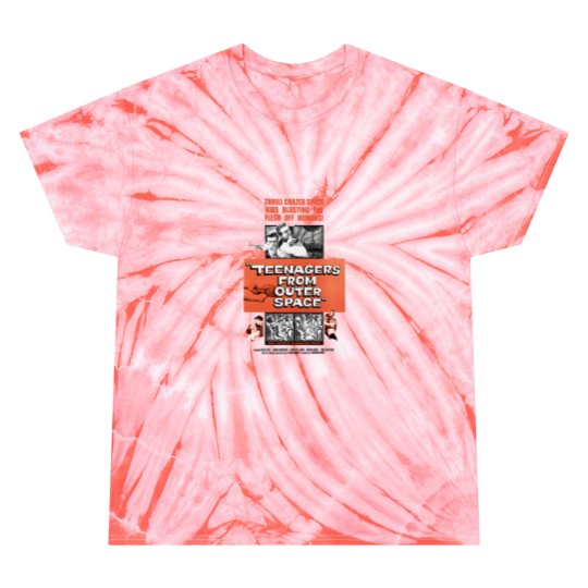 Discover Teenagers From Outer Space Tie Dye T Shirts