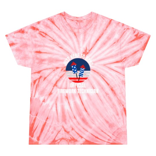 Discover Just Here to Bang  Firework Technician 4th of July Tie Dye T-Shirts