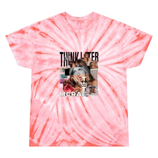 Discover Tate Mcrae Tie Dye T Shirts, Think Later World Tour 2024 Tie Dye T Shirts