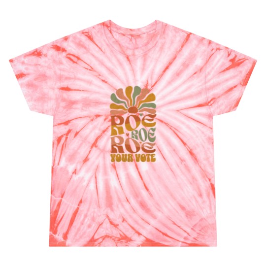 Discover Roe Your Vote Feminist Tie Dye T-Shirts - Kamala Harris Unique Apparel