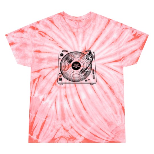 Discover of you are what you listen toblack variant Tie Dye T-Shirts