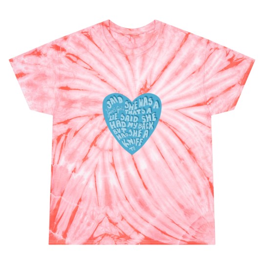 Discover Said she was a girl's girl that’s a lie(6) Tie Dye T-Shirts