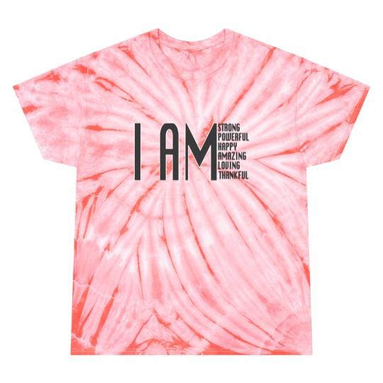Discover I am... Tie Dye T Shirts