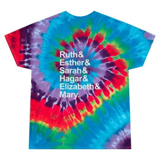 Discover Strong Women of the Bible Tie Dye T Shirts