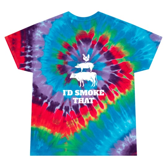 Discover I'd smoke that Tie Dye T Shirts