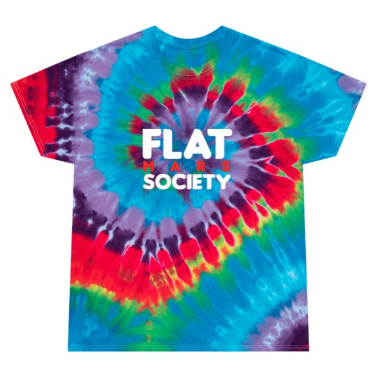 Discover Flat Mars Society - Flat Mars Society - Tie Dye T Shirts