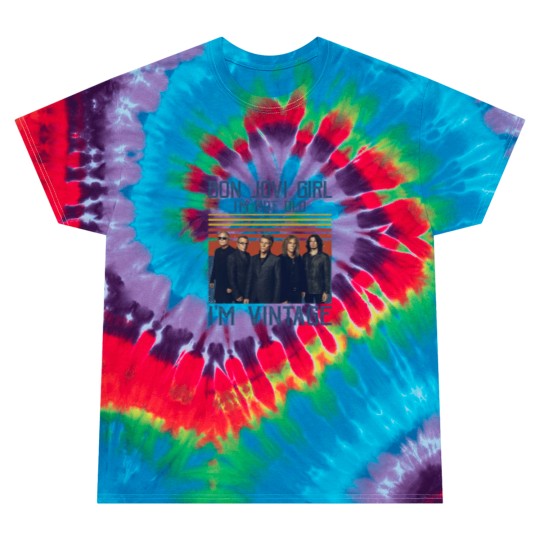 Discover Bon Jovi Girl I'm Not Old I'm Vintage Tie Dye T Shirts, Bon Jovi