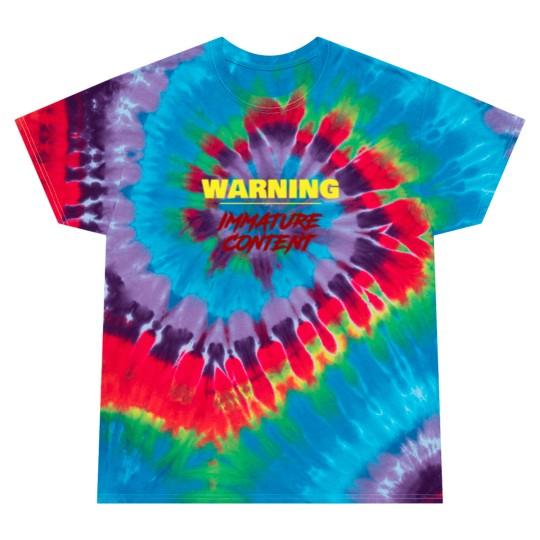 Discover Warning Tie Dye T Shirts