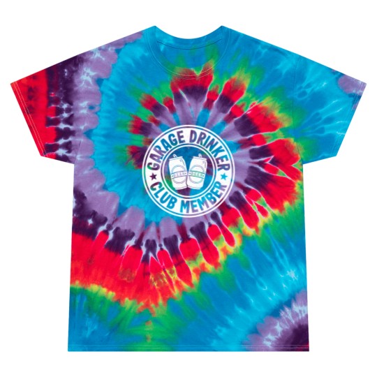Discover Garage Drinker Club Member Day Beer Drinking Fat Tie Dye T Shirts