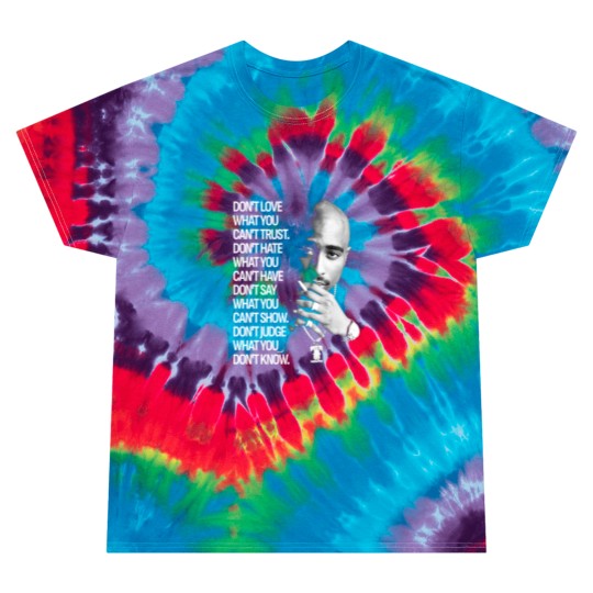 Discover 90s Quote Tie Dye T-Shirt Featuring Tupac