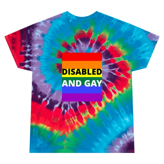 Discover Disabled  And Gay On Rainbow Background Tie Dye T Shirts
