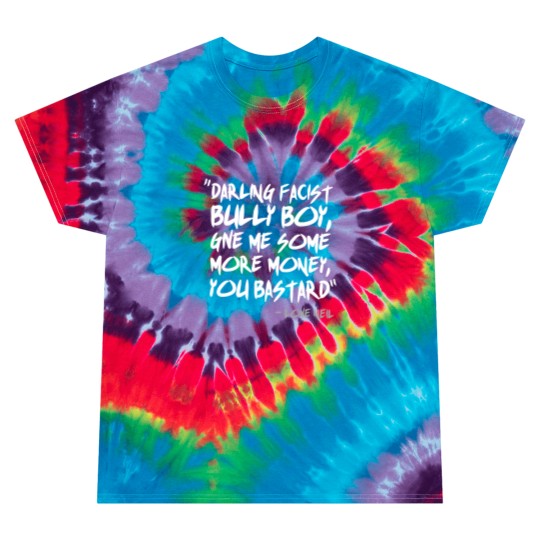 Discover The Young Ones Darling Facist Bully Boy Tie Dye T Shirts