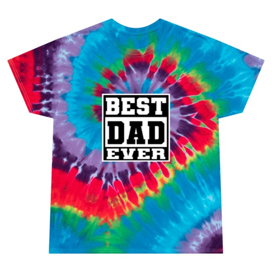 Discover BEST DAD EVER Tie Dye T Shirts