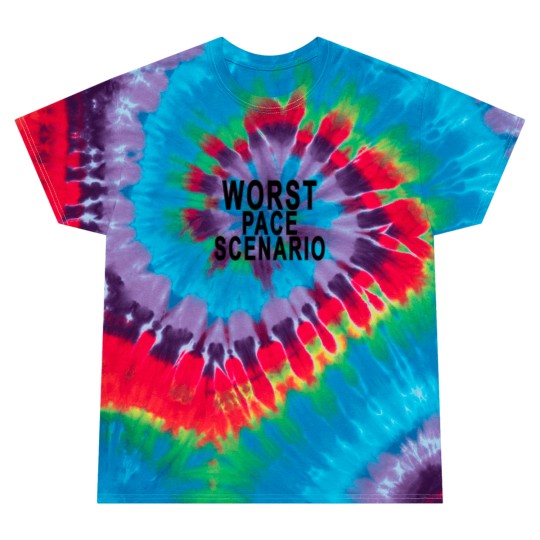 Discover worst_pace_scenario_tshirts Tie Dye T Shirts