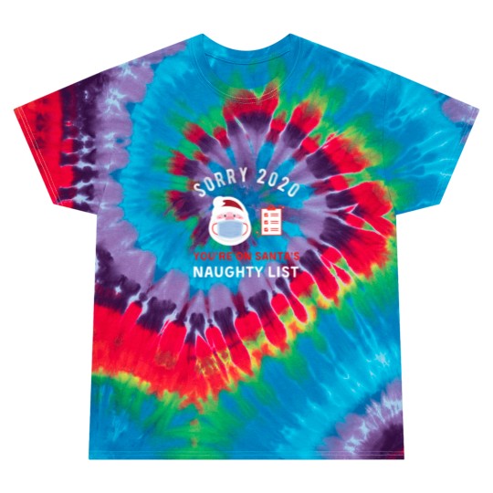 Discover FUNNY SANTA's NAUGHTY LIST CHRISTMAS 2020 FUN FAMI Tie Dye T Shirts