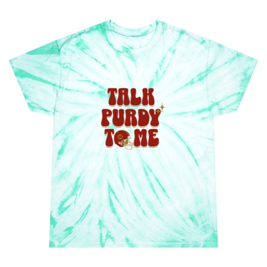 Discover Brock Purdy Talk Purdy To me Lightweight Tie Dye T Shirts