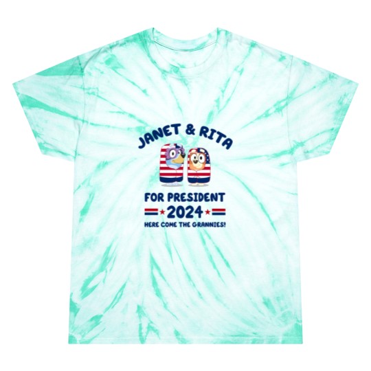 Discover Janet and Rita For President 2024 Election Tie Dye T Shirts, BlueyDad Lovers Tie Dye T Shirts