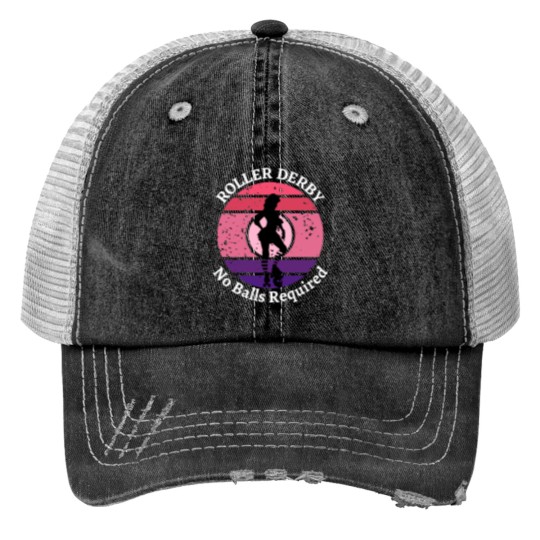 Discover ROLLER DERBY NO BALLS REQUIRED Trucker Hats