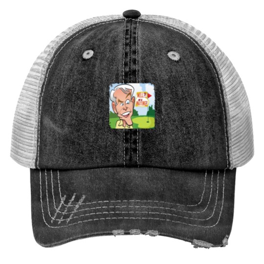 Discover Well We_re Waiting - Caddyshack Trucker Hats
