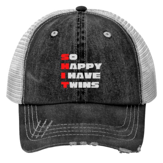 Discover So Happy I have twins Bold Typography Trucker Hats