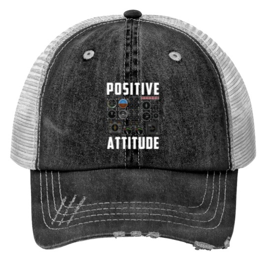 Discover Positive Attitude Pilot 6403 Trucker Hats