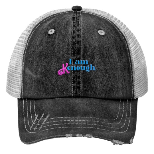 Discover I am Kenough   (98) Trucker Hats