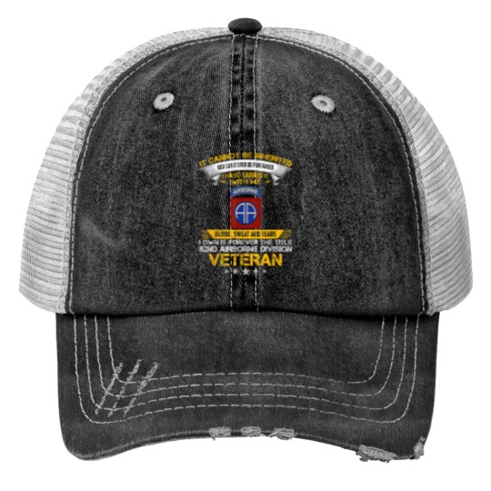 Discover forever the title 82nd airborne division veteran print Trucker Hats
