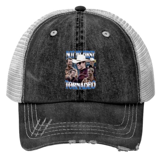 Discover Not My First Tornado 90s Vintage Trucker Hats