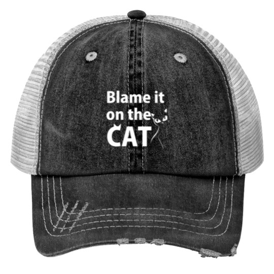Discover Blame it on the Cat Funny Dog Lovers Trucker Hats