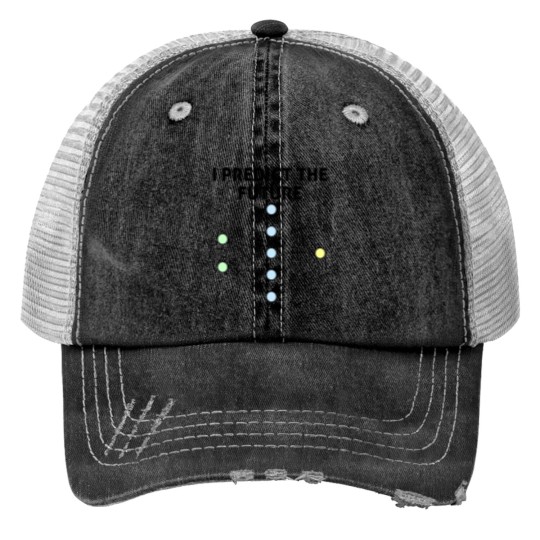 Discover Neural Network Machine Learning Predict The Future! Trucker Hats