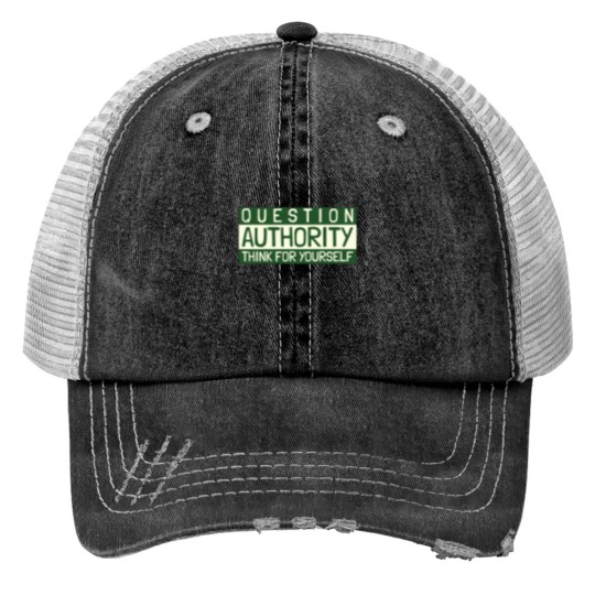 Discover Question Authority Trucker Hats
