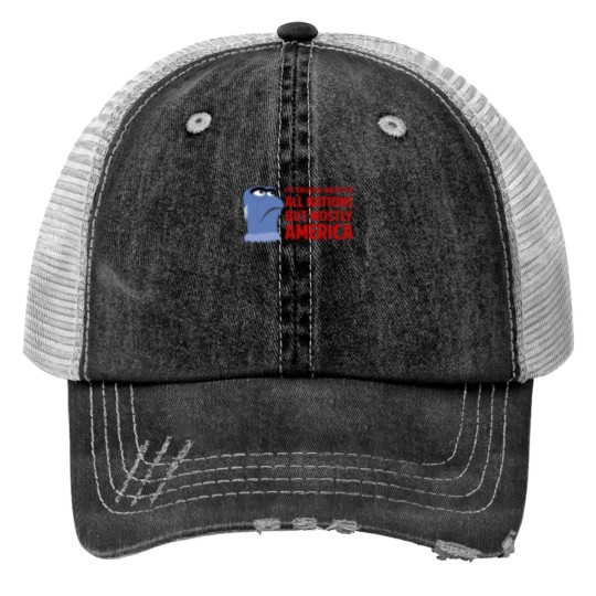 Discover It'S Called A Salute To All Nations But Mostly America 961 Trucker Hats