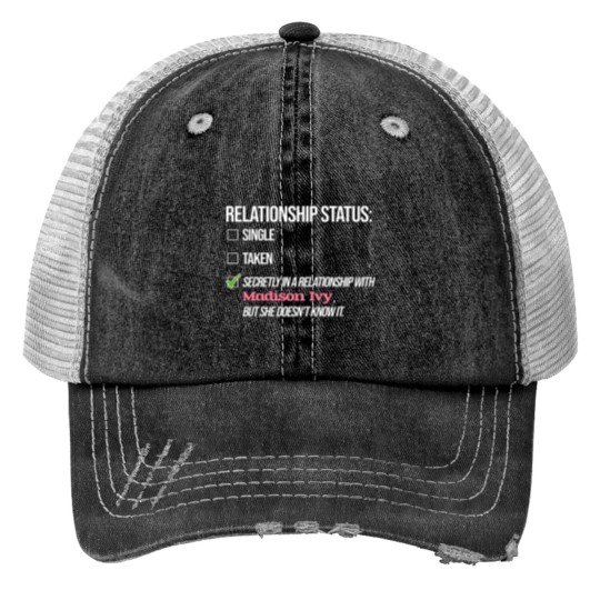 Discover Relationship with Madison Ivy Trucker Hats