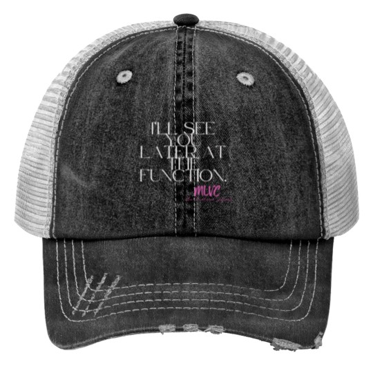 Discover MLVC Function Trucker Hats