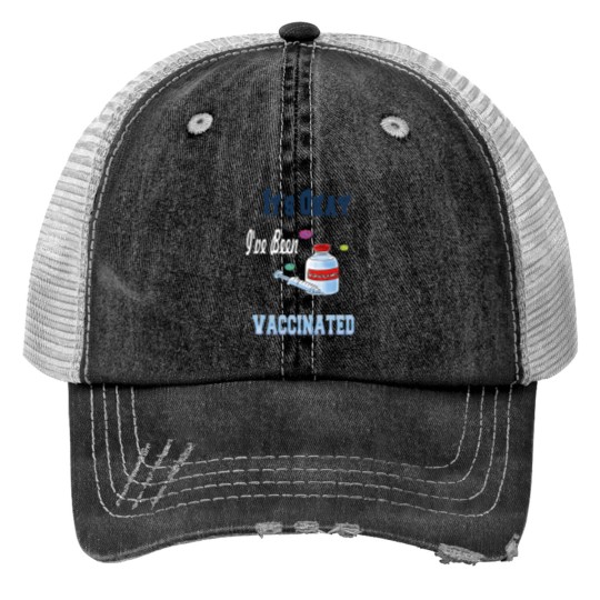 Discover Its Okay ive Been Vaccinated Premium Social Distance Gifts Trucker Hats