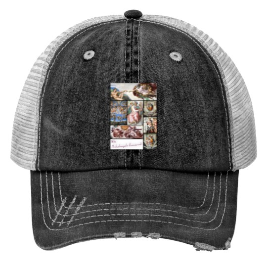 Discover Its Michelangelo Buonarroti Collection - Art Trucker Hats