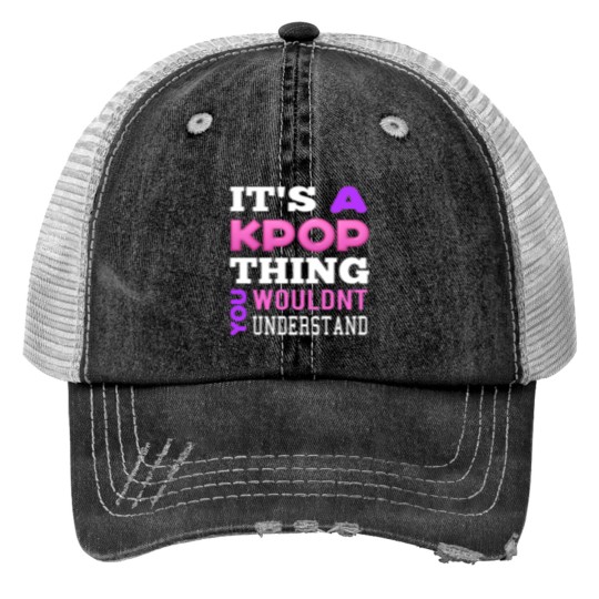 Discover A KPOP THING - BLACK Trucker Hats