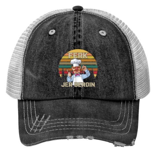 Discover Ferk Jer Berdin Chef Trucker Hats