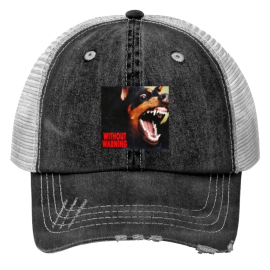 Discover Without warning Trucker Hats