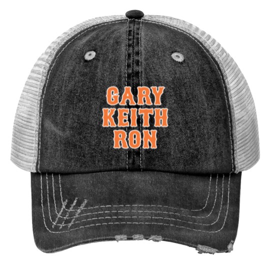 Discover GARY, KEITH, RON Trucker Hats