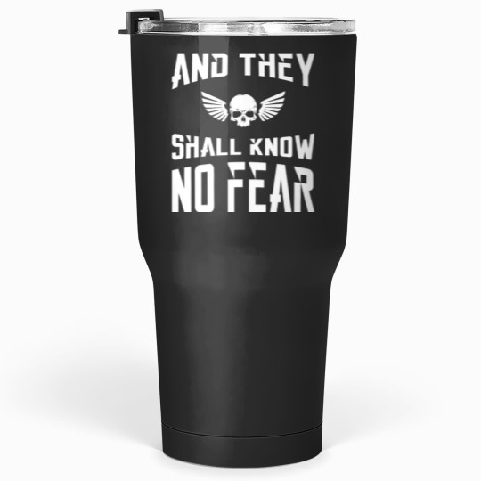 Discover And They Shall Know No Fear 40k Marine Wargaming Tabletop Miniatures Gamer Tumblers 30 oz