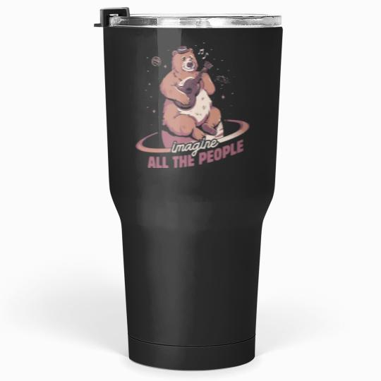 Discover Imagine All the People by Tobe Fonseca Tumblers 30 oz